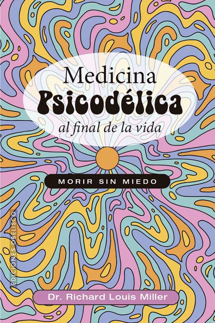 Medicina psicodélica al final de la vida