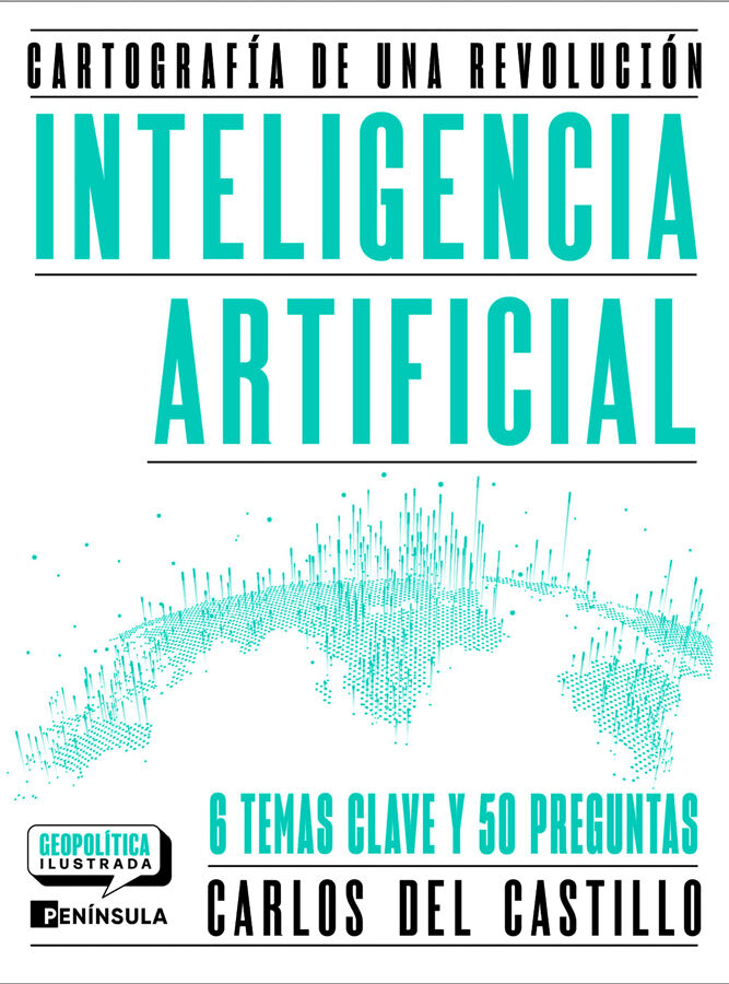 Inteligencia artificial. Cartograf&iacute;a de una revoluci&oacute;n