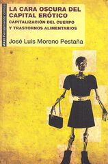 La cara oscura del capital erótico La cara oscura del capital erótico