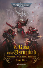 La rosa en la oscuridad La rosa en la oscuridad