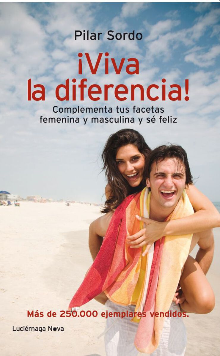 ¡Viva la diferencia!