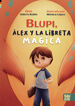 Blupi, Alex y la libreta mágica