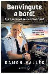 Benvinguts a bord! Els escriu el seu comandant