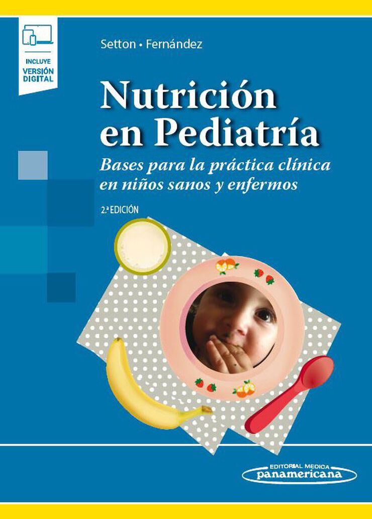 Nutrici&oacute;n en Pediatr&iacute;a (+ ebook)