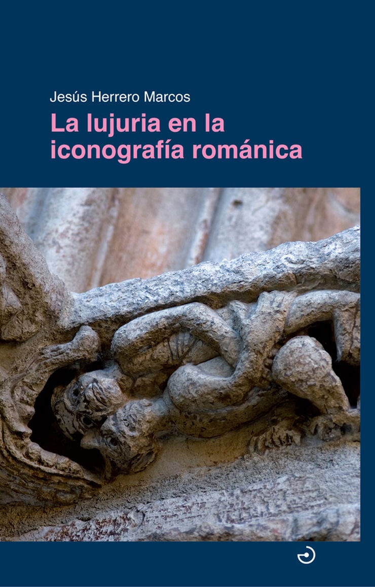 La lujuria en la iconograf&iacute;a rom&aacute;nica
