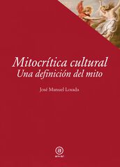 Mitocrítica cultural Mitocrítica cultural