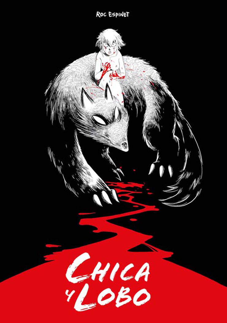 Chica y Lobo (Special Edition)