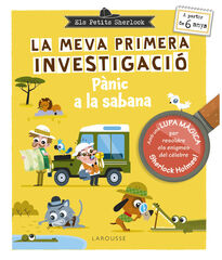 Els petits Sherlock. La meva primera investigació Els petits Sherlock. La meva primera investigació