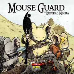 Mouse Guard. En Destral Negra Mouse Guard. En Destral Negra