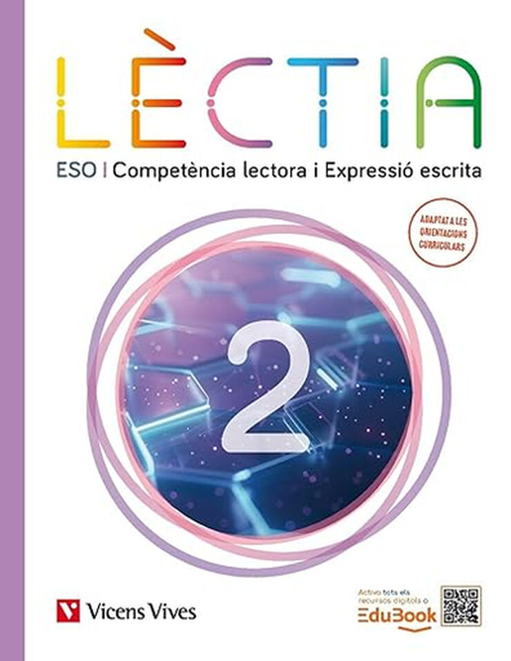 L&egrave;ctia 2 ESO. Compet&egrave;ncia lectora i Expressi&oacute; escrita