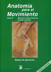 Anatomía para el movimiento vol. 2 Anatomía para el movimiento vol. 2