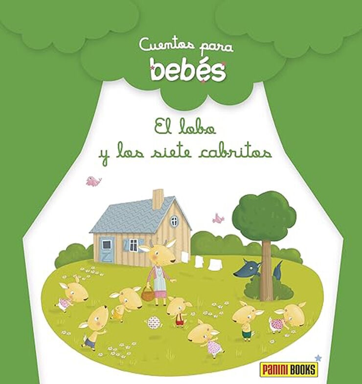 Cuentos para beb&eacute;s, El lobo y los siete cabritos