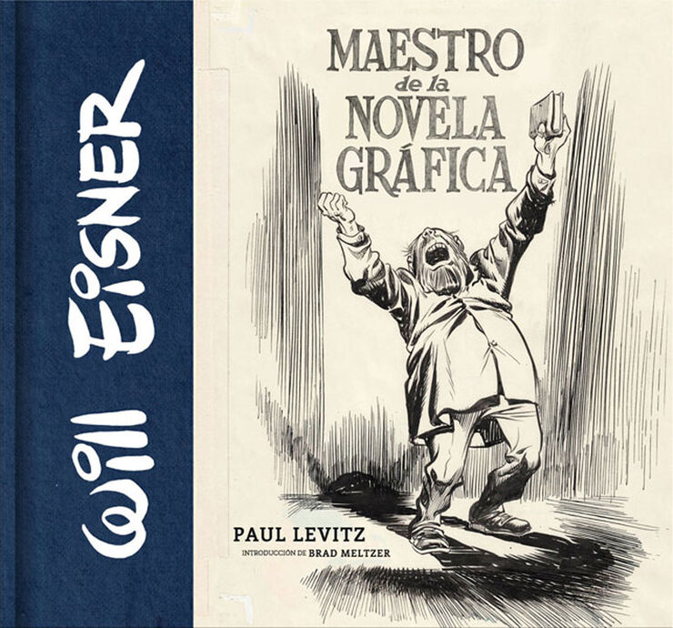 Will Eisner: Maestro de la Novela Gráfic