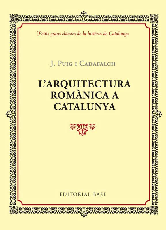L'arquitectura rom&agrave;nica a Catalunya