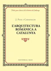 L'arquitectura rom&agrave;nica a Catalunya