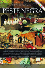 Breve historia de la peste negra Breve historia de la peste negra