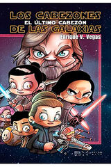 LOS CABEZONES DE LAS GALAXIAS. EL ÚLTIMO