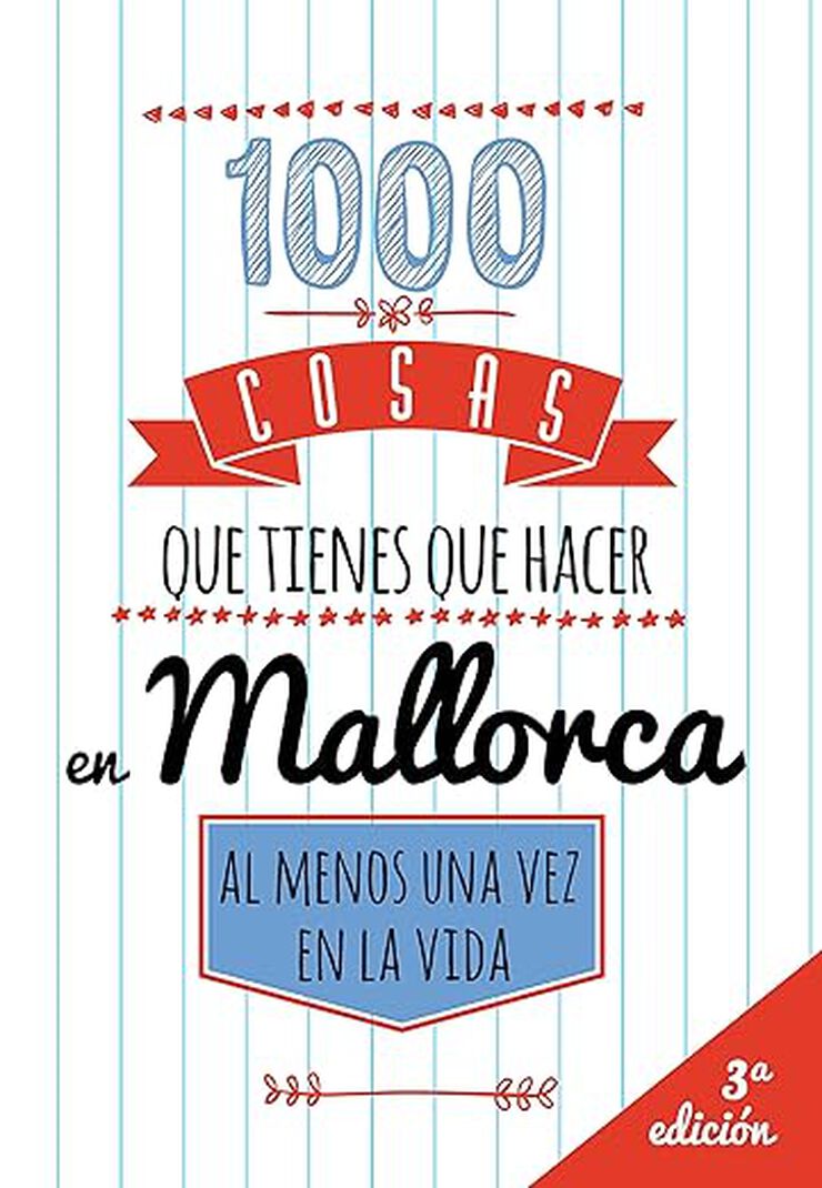 1000 cosas que tienes que hacer en Mallo