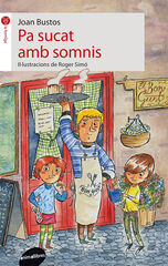 Pa sucat amb somnis Pa sucat amb somnis