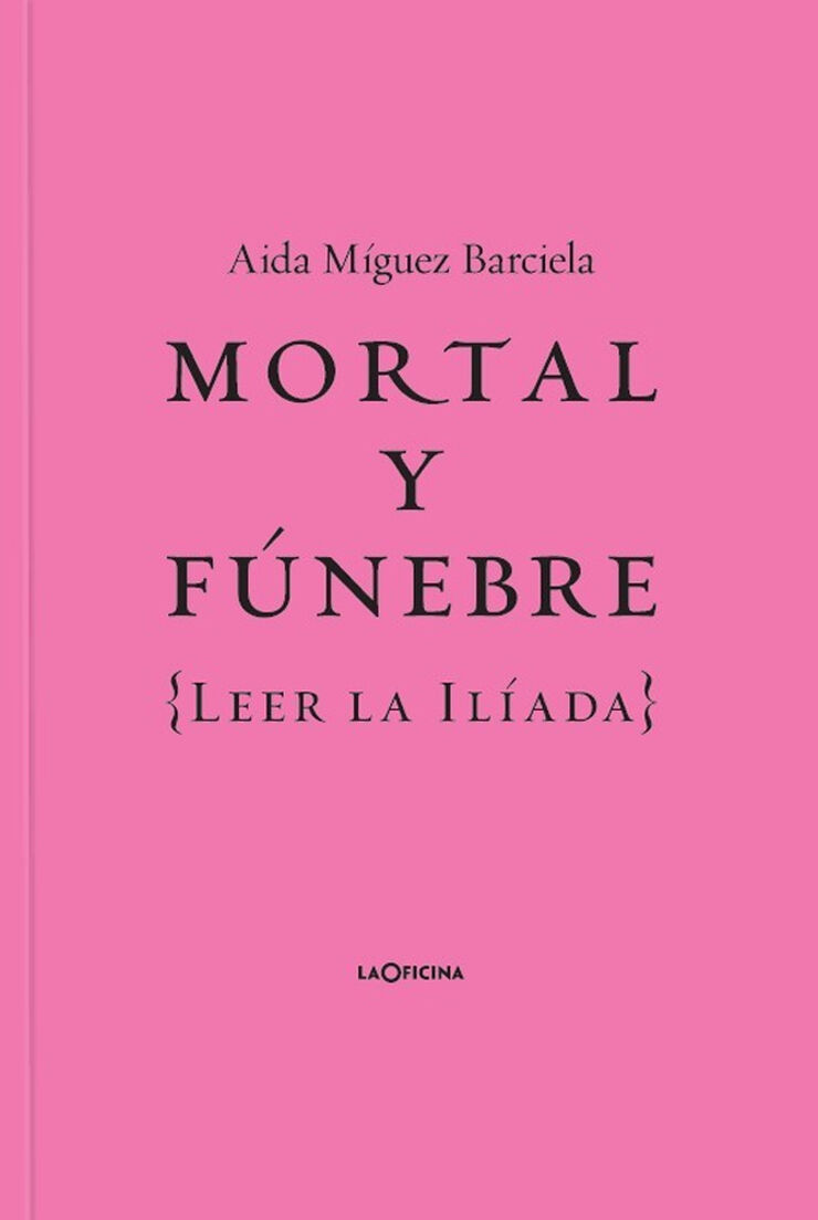 Mortal y fúnebre
