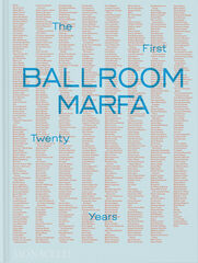 Ballroom Marfa Ballroom Marfa