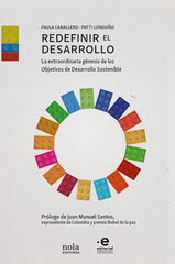 Redefinir el desarrollo Redefinir el desarrollo