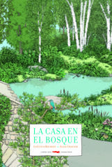 La casa en el bosque La casa en el bosque