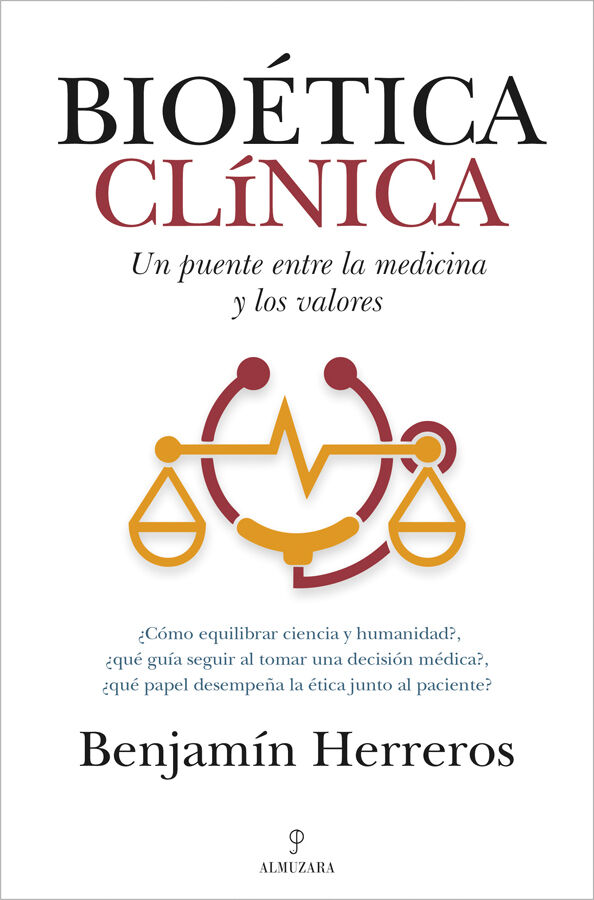 Bio&eacute;tica cl&iacute;nica