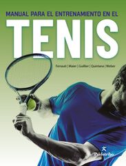 Manual para el entrenamiento en el tenis Manual para el entrenamiento en el tenis