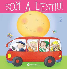 Som a l'estiu 2 Infantil 5 anys Salvatella Som a l'estiu 2 Infantil 5 anys Salvatella