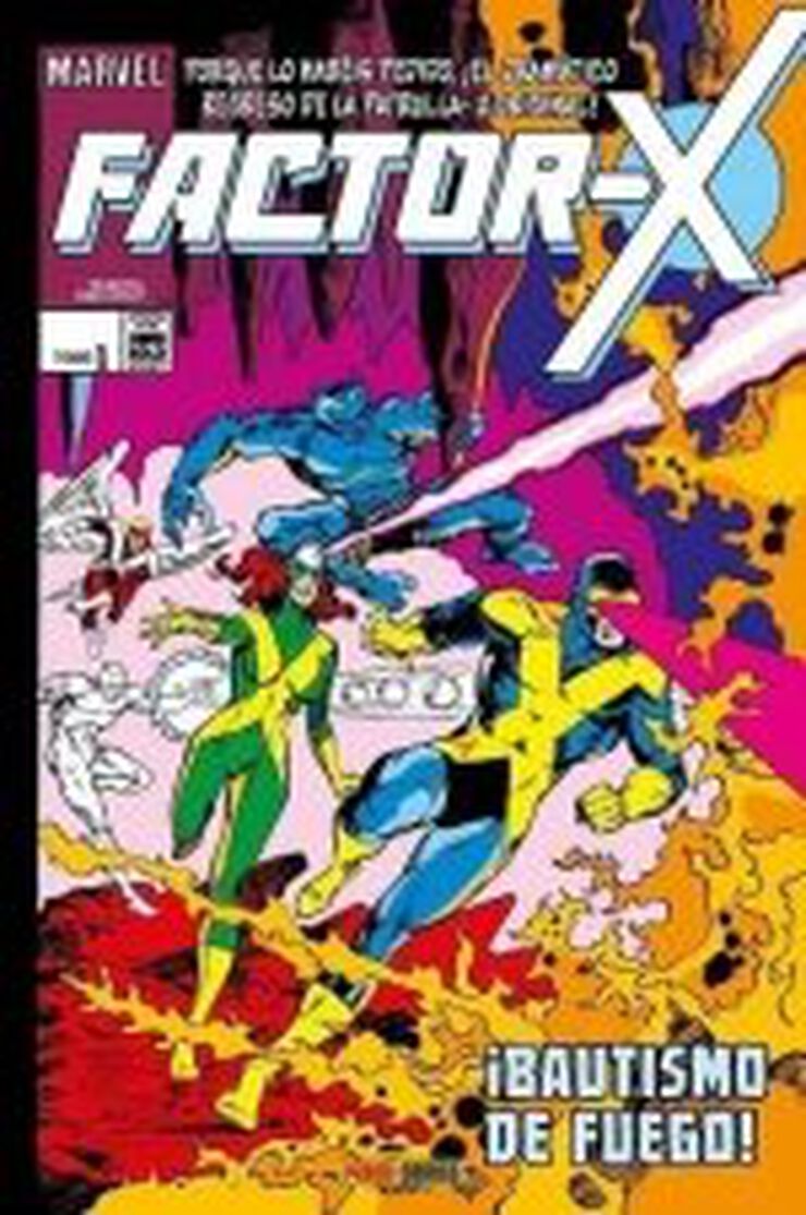 Marvel Gold factor-x. Bautismo de fuego