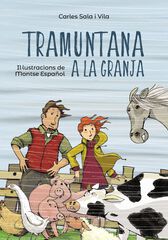 Tramuntana a la granja Tramuntana a la granja