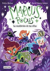 Marcus Pocus 3. La maldición de los elfos Marcus Pocus 3. La maldición de los elfos