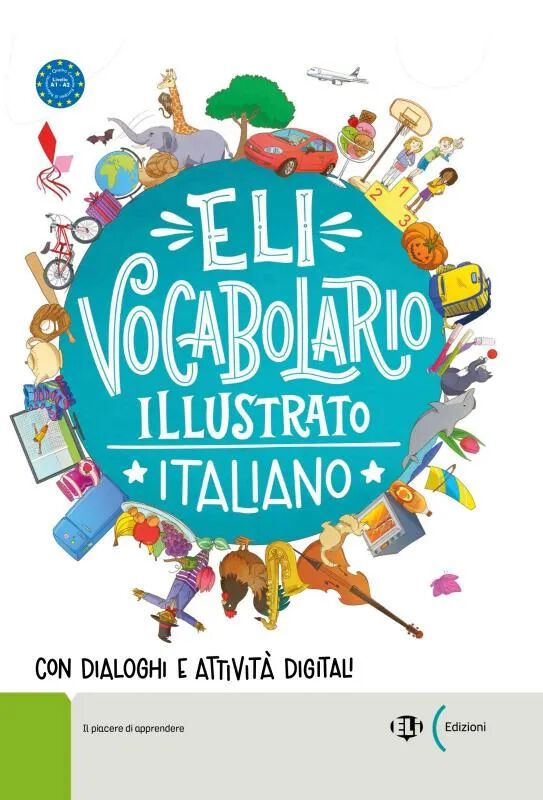 ELI Vocabolario Illustrato Italiano A1-A