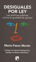 Desiguales por ley Desiguales por ley
