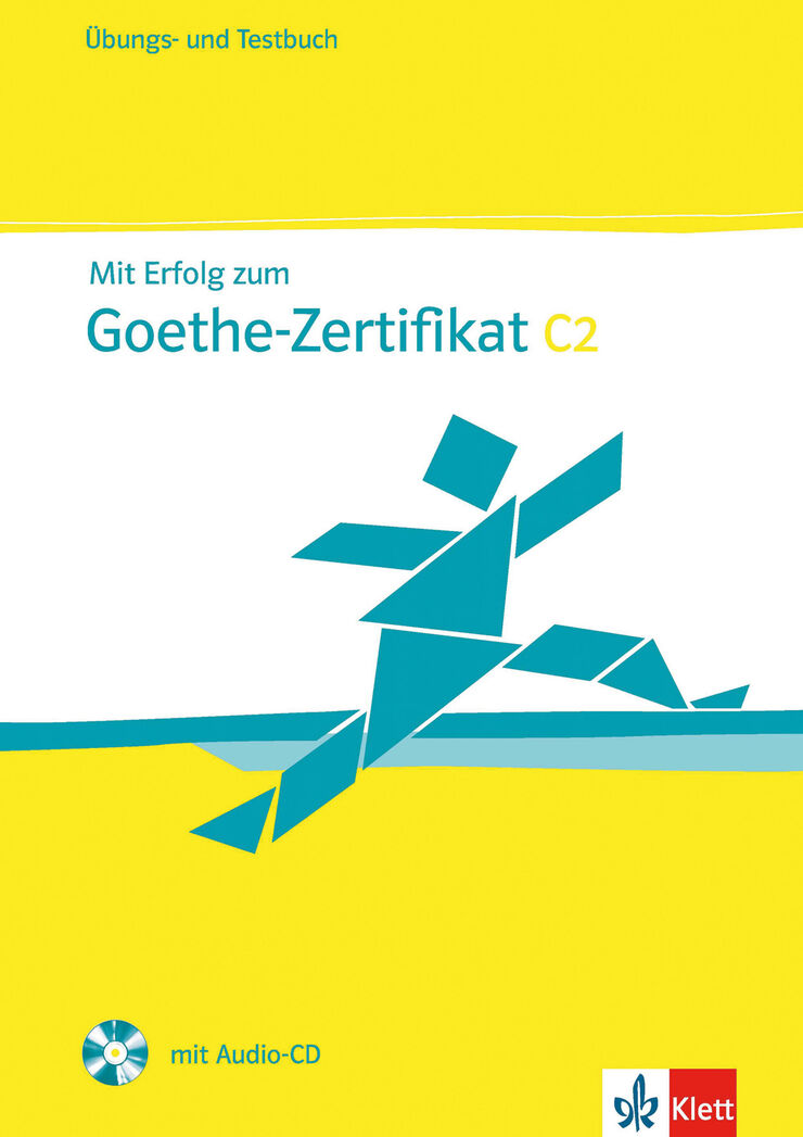 Mit Erfolg zum Goethe-Zertifikat C2: GDS - Cuaderno de ejercicios y Cuaderno de test + CD