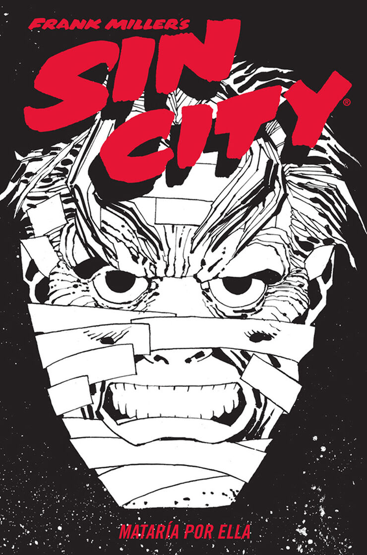Sin city 02. Mataria por ella (cartoné)