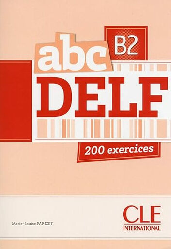 ABC DELF B2/&Eacute;l&egrave;ve+CD Cle 9782090381740
