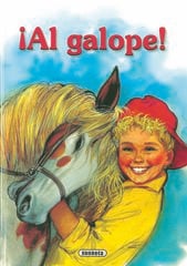 ¡Al galope! ¡Al galope!