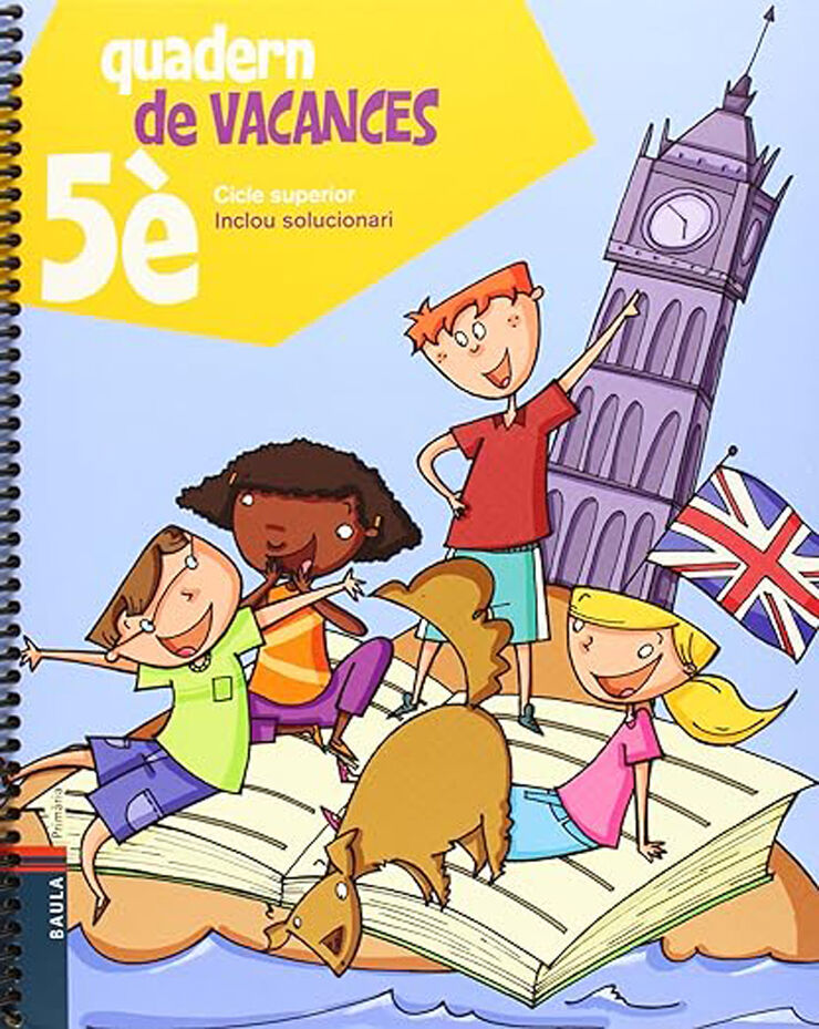 Quadern de Vacances 5è Primària Baula