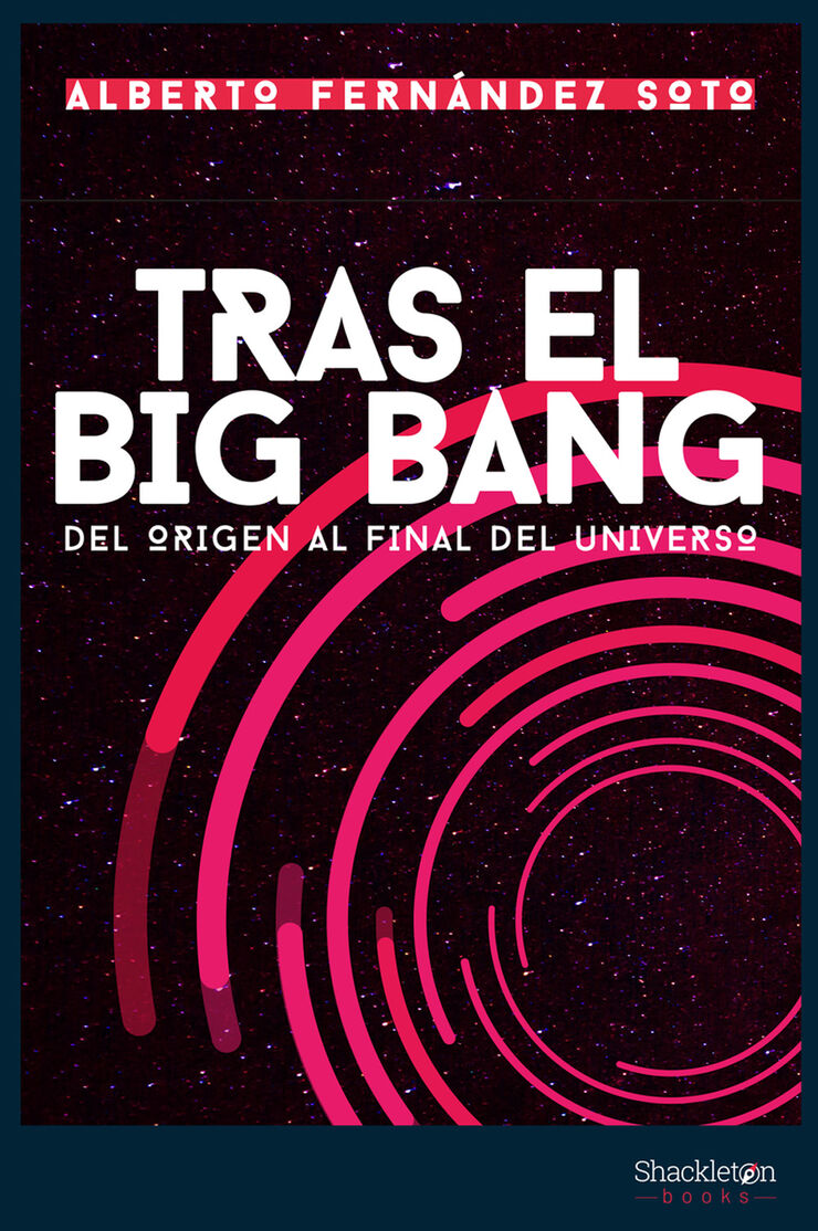 Tras el Big bang