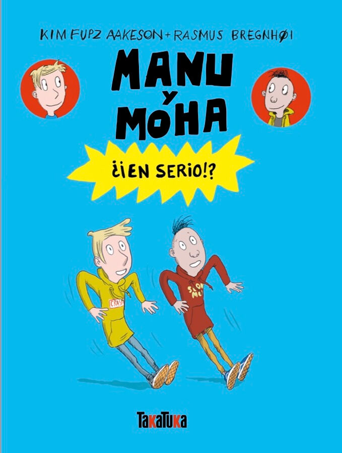 Manu y Moha. &iquest;&iexcl;En serio!?