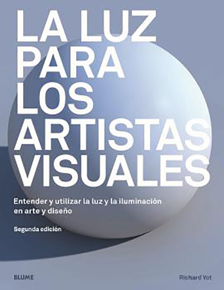 La luz para los artistas visuales