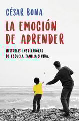 La emoción de aprender La emoción de aprender