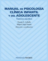 Manual de psicología clínica infantil y Manual de psicología clínica infantil y