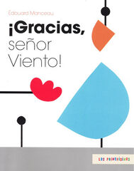 GRACIAS SENOR VIENTO