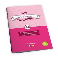 Mis problemas favoritos 3.2 3º Primaria GEU Mis problemas favoritos 3.2 3º Primaria GEU