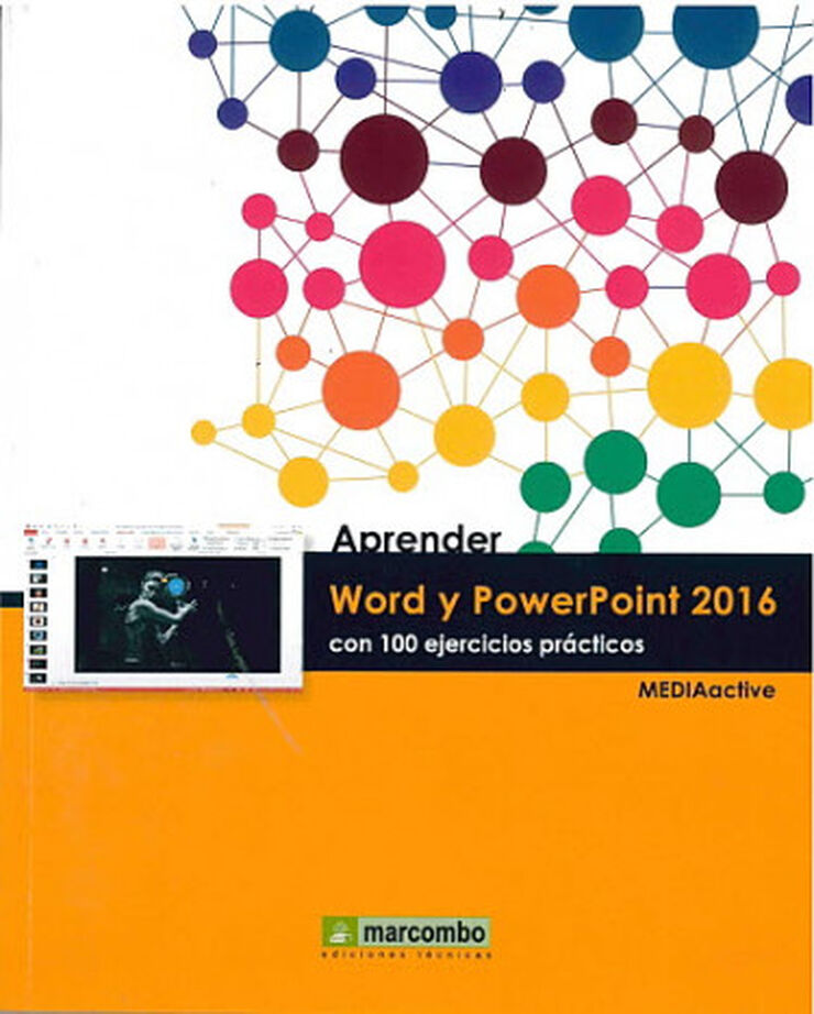 Aprender Word y Powerpoint 2016 con 100 ejercicios prácticos