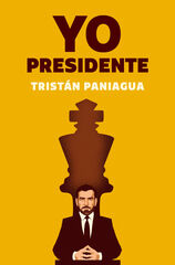 Yo, presidente Yo, presidente