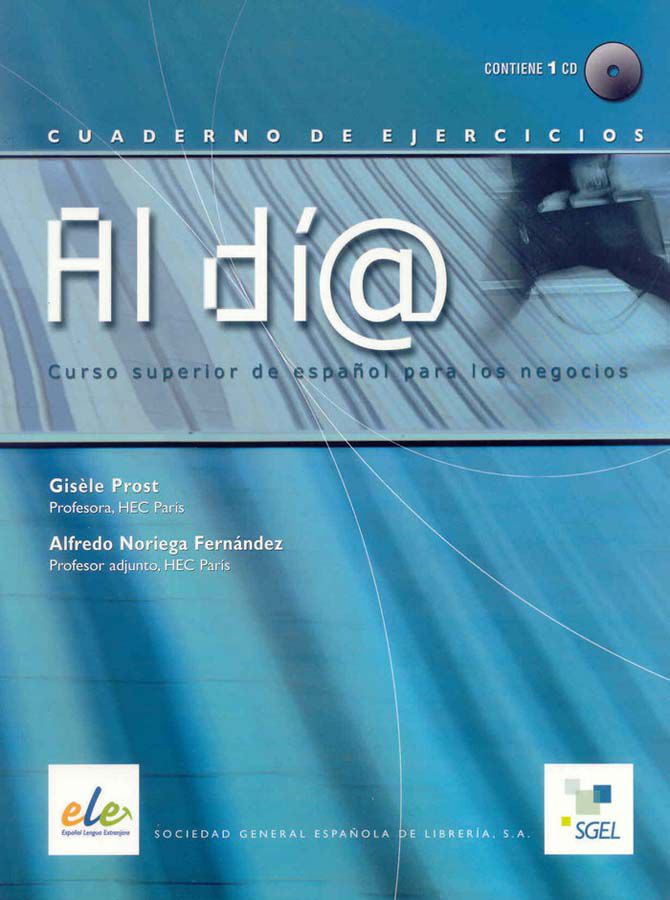 Al d&iacute;a superior cuaderno de ejercicios + CD (B2-C1)